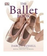 The Ballet Book - Darcey Bussell